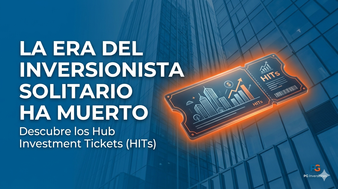 Portada de blog con rascacielos azul corporativo y un ticket digital brillante naranja que simboliza los Hub Investment Tickets (HITs) de PG Inversiones.